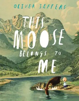 Ten łoś należy do mnie - This Moose Belongs to Me