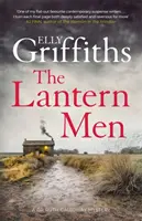 Latarnicy - Tajemnice dr Ruth Galloway 12 - Lantern Men - Dr Ruth Galloway Mysteries 12