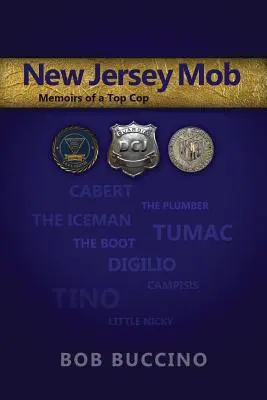 New Jersey Mob: Wspomnienia najlepszego gliniarza - New Jersey Mob: Memoirs of a Top Cop