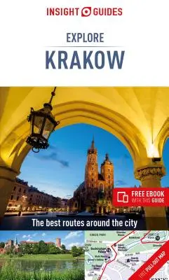 Insight Guides Explore Kraków (Przewodnik turystyczny z darmowym ebookiem) - Insight Guides Explore Krakow (Travel Guide with Free Ebook)