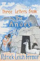 Trzy listy z Andów - Three Letters from the Andes