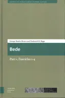 Bede: Część 1, części 1-4 - Bede: Part 1, Fascicles 1-4