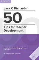 50 wskazówek Jacka C. Richardsa dotyczących rozwoju nauczycieli - Jack C Richards' 50 Tips for Teacher Development