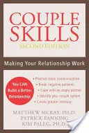 Umiejętności dla par: Udany związek - Couple Skills: Making Your Relationship Work