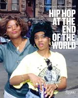 Hip hop na końcu świata: Fotografie brata Erniego - Hip Hop at the End of the World: The Photography of Brother Ernie