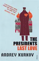 Ostatnia miłość prezydenta - President's Last Love