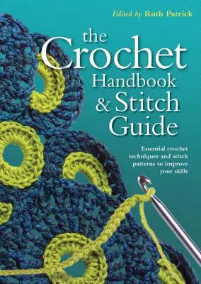 Podręcznik szydełkowania i przewodnik po ściegach - Crochet Handbook and Stitch Guide