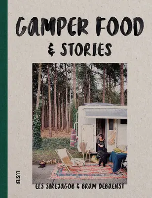 Camper Food & Stories