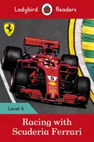 Wyścigi ze Scuderia Ferrari - Ladybird Readers Poziom 4 - Racing with Scuderia Ferrari - Ladybird Readers Level 4