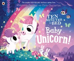 Dziesięć minut do łóżka: Mały Jednorożec - Ten Minutes to Bed: Baby Unicorn