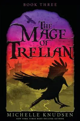 Mag z Trelianu - The Mage of Trelian