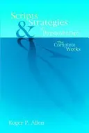 Skrypty i strategie w hipnoterapii: The Complete Works - Scripts & Strategies in Hypnotherapy: The Complete Works