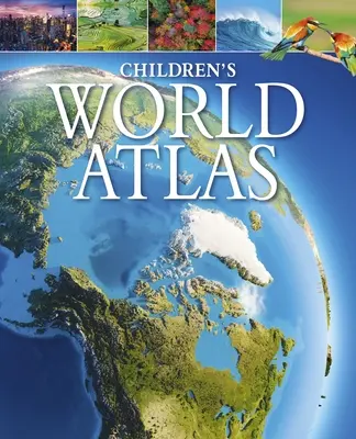 Atlas świata dla dzieci - Children's World Atlas