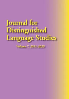 Journal for Distinguished Language Studies, tom 7, 2011-2020 - Journal for Distinguished Language Studies, Vol. 7, 2011-2020