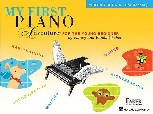 Moja pierwsza przygoda z fortepianem: Writing Book a - My First Piano Adventure: Writing Book a