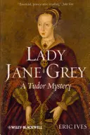 Lady Jane Grey: Tajemnica Tudorów - Lady Jane Grey: A Tudor Mystery