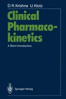 Farmakokinetyka kliniczna: Krótkie wprowadzenie - Clinical Pharmacokinetics: A Short Introduction