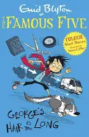 Famous Five Colour Short Stories: Włosy George'a są za długie - Famous Five Colour Short Stories: George's Hair Is Too Long