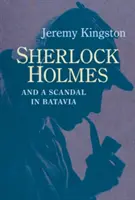 Sherlock Holmes i skandal w Batawii - Sherlock Holmes and a Scandal in Batavia