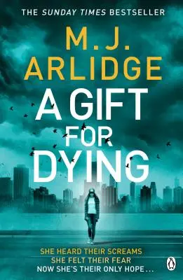 Dar umierania - trzymający w napięciu thriller psychologiczny i bestseller Sunday Timesa - Gift for Dying - The gripping psychological thriller and Sunday Times bestseller