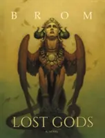 Zagubieni bogowie - Lost Gods