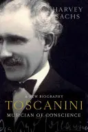 Toscanini: Muzyk sumienia - Toscanini: Musician of Conscience