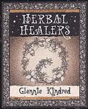 Ziołowi uzdrowiciele - Herbal Healers