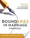 Granice w małżeństwie: zeszyt ćwiczeń - Boundaries in Marriage Workbook