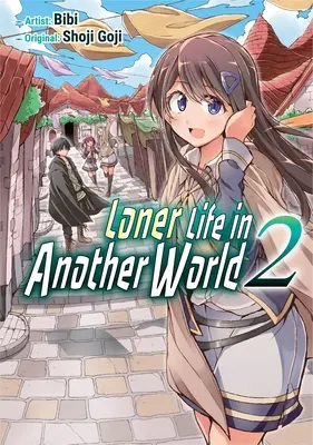 Życie samotnika w innym świecie, tom 2 - Loner Life in Another World Vol. 2