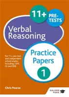 11+ Verbal Reasoning Practice Papers 1 - Dla 11+, egzaminów wstępnych i niezależnych egzaminów szkolnych, w tym CEM, GL i ISEB - 11+ Verbal Reasoning Practice Papers 1 - For 11+, pre-test and independent school exams including CEM, GL and ISEB