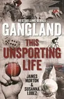 Gangland: To niesportowe życie - Gangland This Unsporting Life