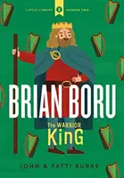 Brian Boru: Wojowniczy król - Brian Boru: The Warrior King