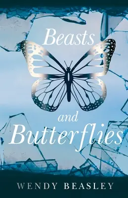 Bestie i motyle - Beasts and Butterflies