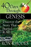 40 dni przez Księgę Rodzaju: Odkryj historię, od której wszystko się zaczęło - 40 Days Through Genesis: Discover the Story That Started It All