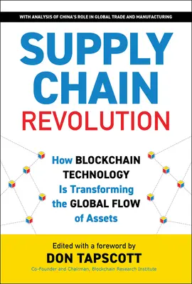 Rewolucja w łańcuchu dostaw: Jak technologia Blockchain przekształca globalny przepływ aktywów - Supply Chain Revolution: How Blockchain Technology Is Transforming the Global Flow of Assets