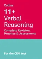 11+ Rozumowanie werbalne - powtórka, ćwiczenia i ocena dla CEM - do testów Cem w 2021 r. - 11+ Verbal Reasoning Complete Revision, Practice & Assessment for CEM - For the 2021 Cem Tests