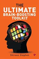 Najlepszy zestaw narzędzi wzmacniających mózg - The Ultimate Brain Boosting Toolkit