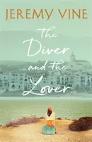 Diver and The Lover - Powieść o miłości i nierozerwalnej więzi między siostrami - Diver and The Lover - A novel of love and the unbreakable bond between sisters