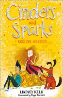 Cinders and Sparks: Gobliny i złoto - Cinders and Sparks: Goblins and Gold