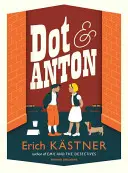 Dot i Anton - Dot and Anton