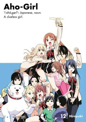 Aho-Girl 12: Dziewczyna bez pojęcia - Aho-Girl 12: A Clueless Girl