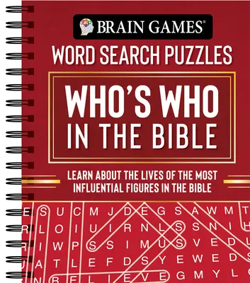 Gry Mózgowe - Puzzle z wyszukiwaniem słów: Kto jest kim w Biblii: Poznaj życie najbardziej wpływowych postaci w Biblii - Brain Games - Word Search Puzzles: Who's Who in the Bible: Learn about the Lives of the Most Influential Figures in the Bible