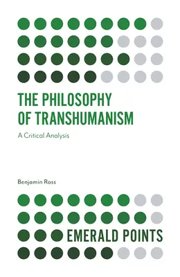 Filozofia transhumanizmu: Analiza krytyczna - The Philosophy of Transhumanism: A Critical Analysis
