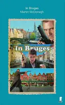 W Brugii - In Bruges