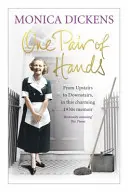 One Pair of Hands - From Upstairs to Downstairs, w tym uroczym pamiętniku z lat trzydziestych XX wieku - One Pair of Hands - From Upstairs to Downstairs, in this charming 1930s memoir