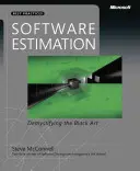 Szacowanie oprogramowania: Demistyfikacja czarnej sztuki - Software Estimation: Demystifying the Black Art