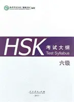 Syllabus testu HSK poziom 6 - HSK Test Syllabus Level 6