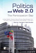 Polityka i Web 2.0: The Participation Gap - Politics and Web 2.0: The Participation Gap