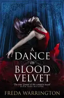 Taniec w krwistym aksamicie - Dance in Blood Velvet