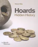 Hoards: Ukryta historia - Hoards: Hidden History